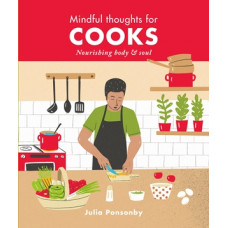 Mindful Thoughts for Cooks